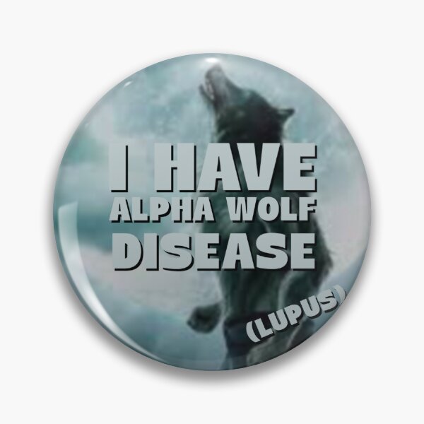 Item preview, Alpha Wolf Disease (Lupus) designed and sold by gwyntism.