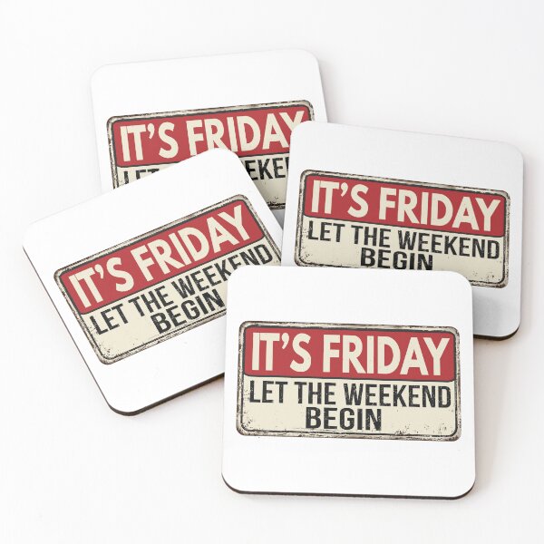 Item preview, Warning sign - It's friday let the weekend begin designed and sold by poppy-shop.