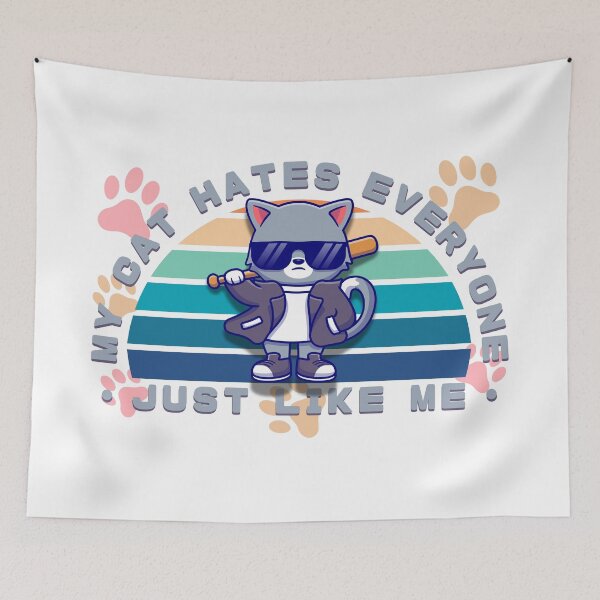 Item preview, My Cat Hates Everyone Just Like Me designed and sold by pUNKnown.