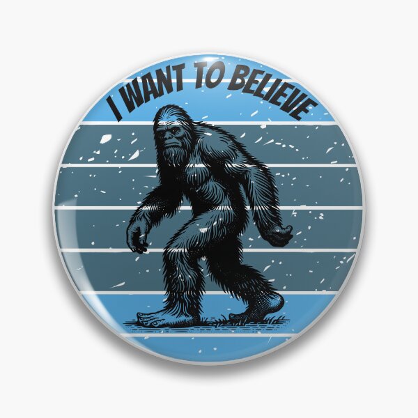 Artikelvorschau, Ich möchte an Bigfoot glauben entworfen und verkauft von JLClassics.