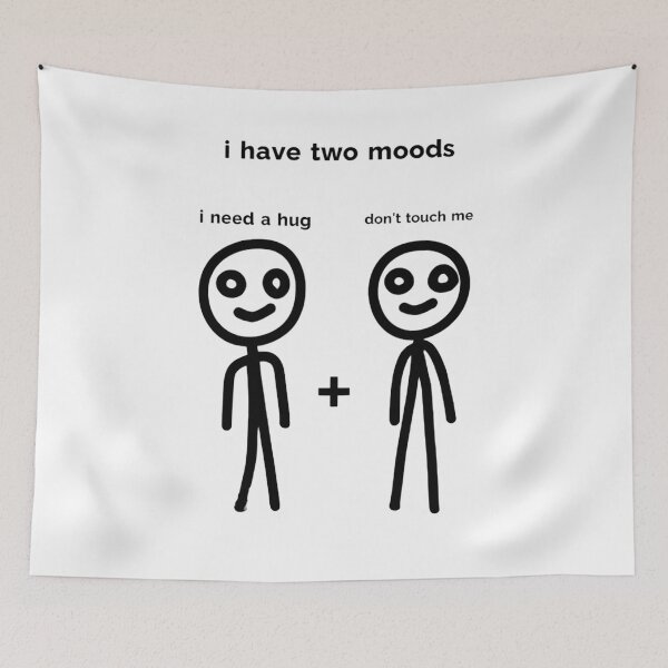 Item preview,  Two Moods Funny Meme designed and sold by DARK_NOVA.