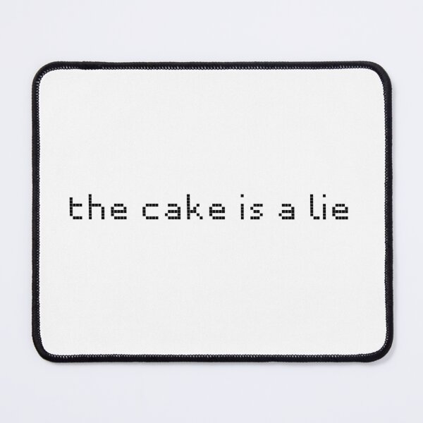 Item preview, the cake is a lie designed and sold by goal-getter.