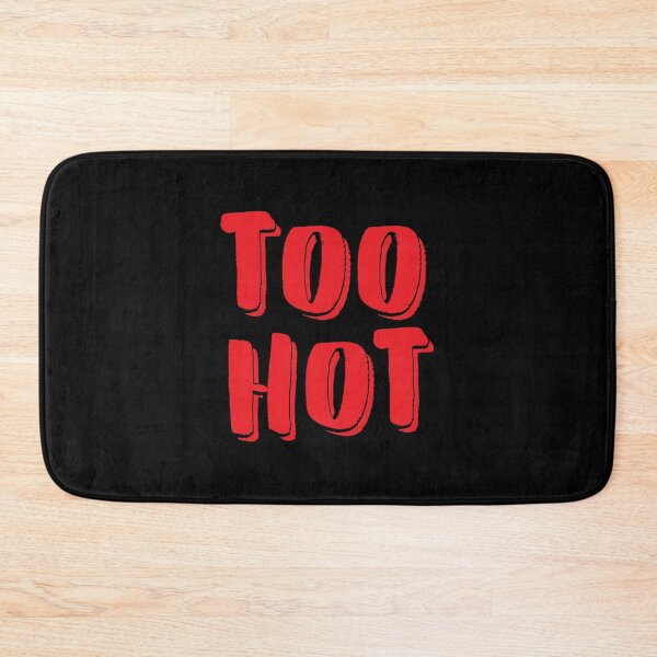 Item preview, Too HOT! designed and sold by jazzydevil.
