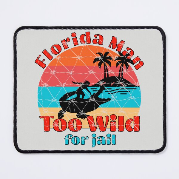 Item preview, Florida man designed and sold by JennyFinns.