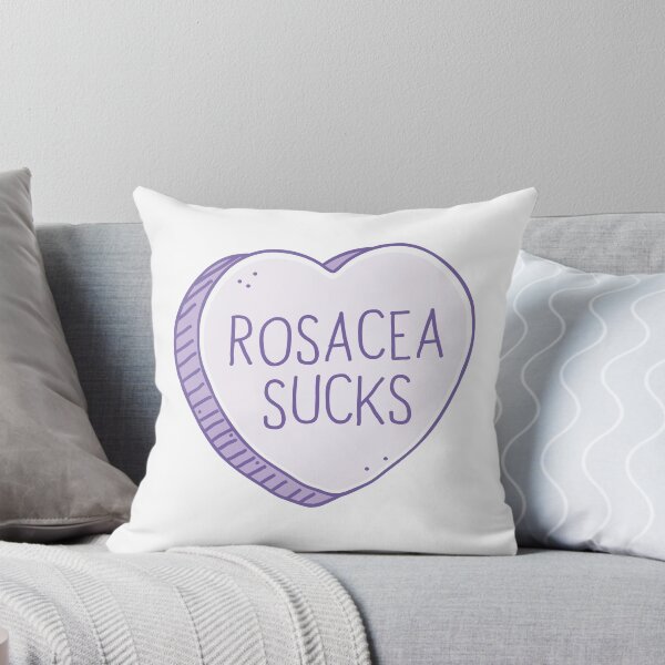 Item preview, Rosacea sucks designed and sold by jazzydevil.