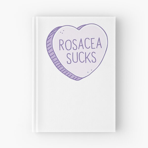 Item preview, Rosacea sucks designed and sold by jazzydevil.