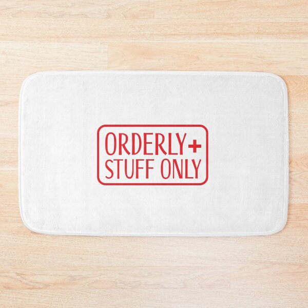 Item preview, Orderly Stuff Only designed and sold by jazzydevil.