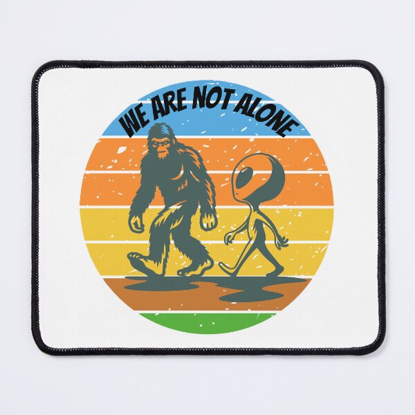 Item preview, We Are Not Alone Bigfoot & Gray designed and sold by JLClassics.