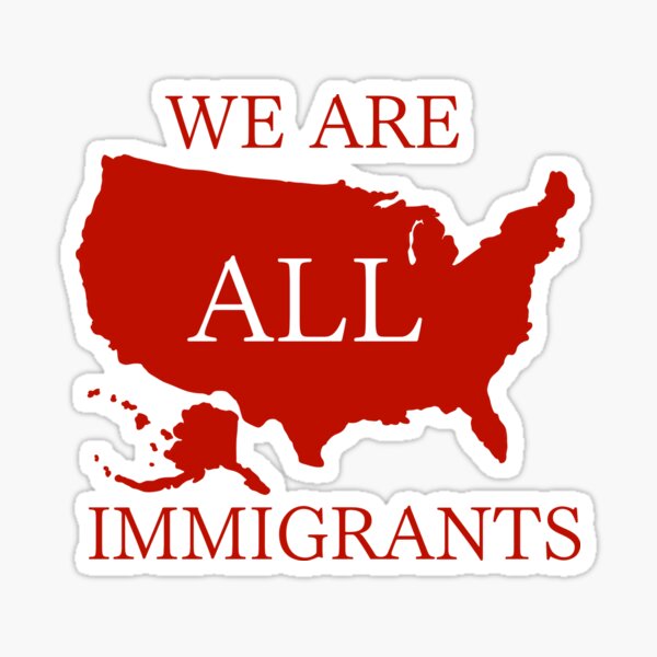Item preview, We are all immigrants designed and sold by peachyjellies.