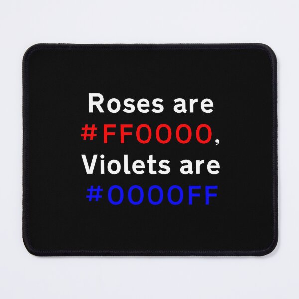 Item preview, Roses are #FF0000, Violets are #0000FF (black) designed and sold by goal-getter.