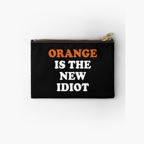 Item preview, Orange Is The New Idiot. designed and sold by EunsooLee.