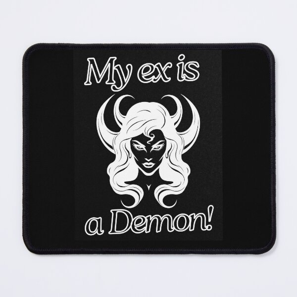 Item preview, My Ex is a Demon Meme designed and sold by Earth Nature Creations.