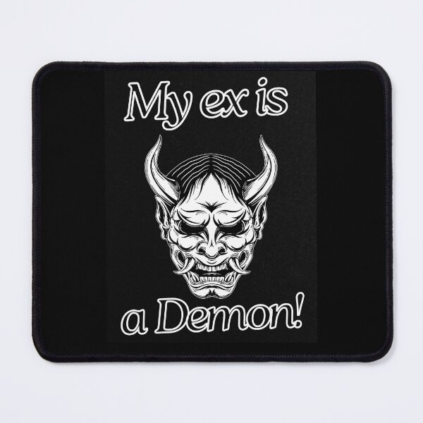 Item preview, My Ex is a Demon Meme designed and sold by Earth Nature Creations.