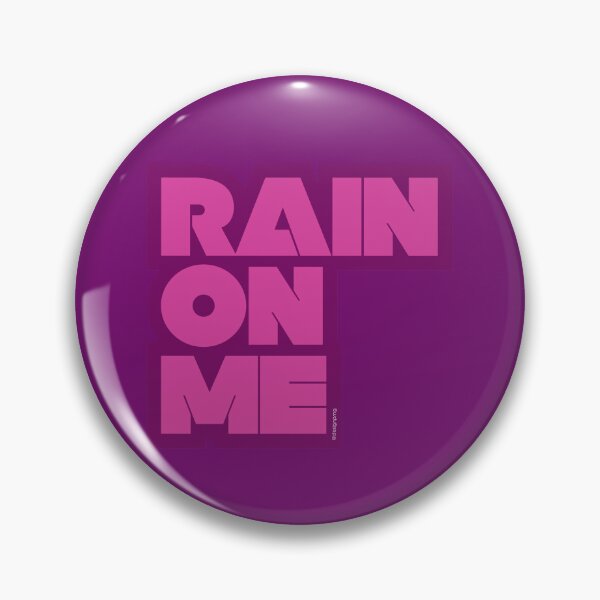 Item preview, Rain on me designed and sold by DesignPMG.