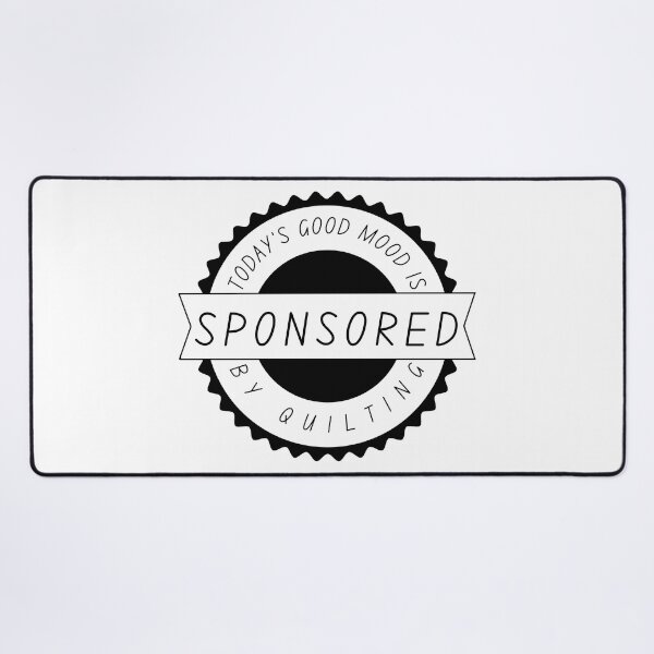 Item preview, Today's Good Mood is Sponsored by Quilting - Quilting Lover designed and sold by Wiss2Arts.