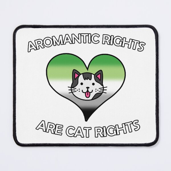 Item preview, AROMANTIC RIGHTS ARE CAT RIGHTS designed and sold by Pooja I.