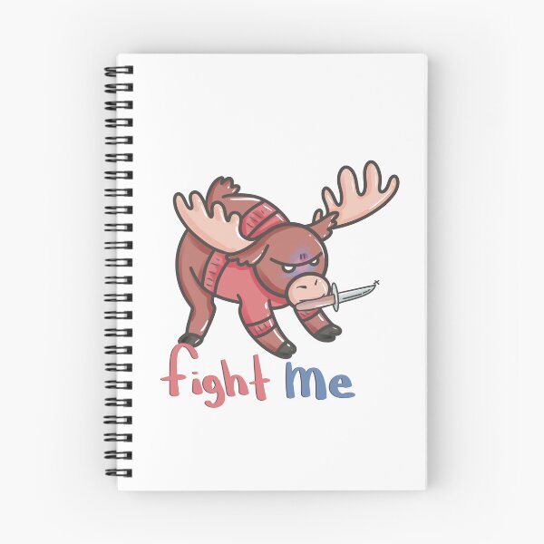 Item preview, Fight me moose designed and sold by SimplyEvelynCo.