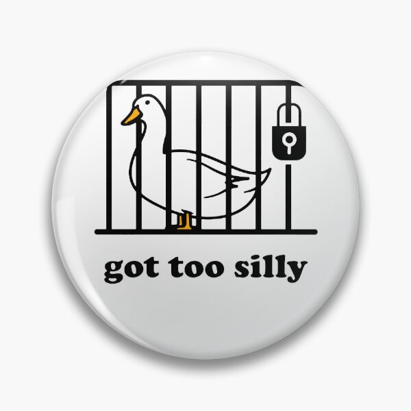 Item preview, GOT TOO SILLY designed and sold by Buntrockstore.