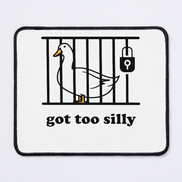 Item preview, GOT TOO SILLY designed and sold by Buntrockstore.