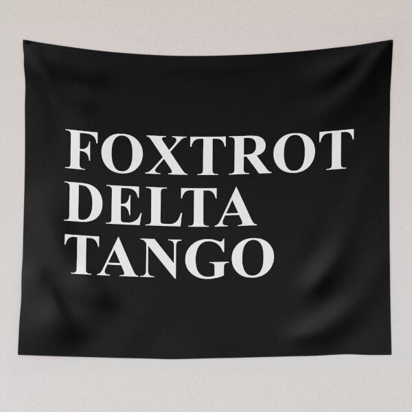 Item preview, "Foxtrot Delta Tango – Funny FDT Design" designed and sold by artworkathome.