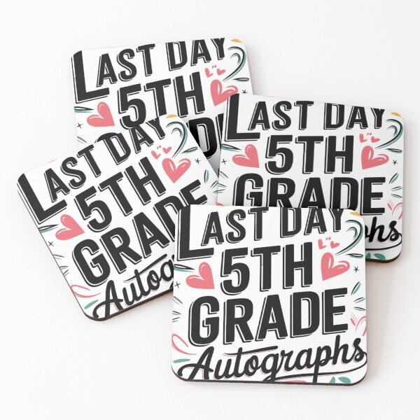 Item preview, Last Day of Autograph 5th Grade designed and sold by tearbytea.
