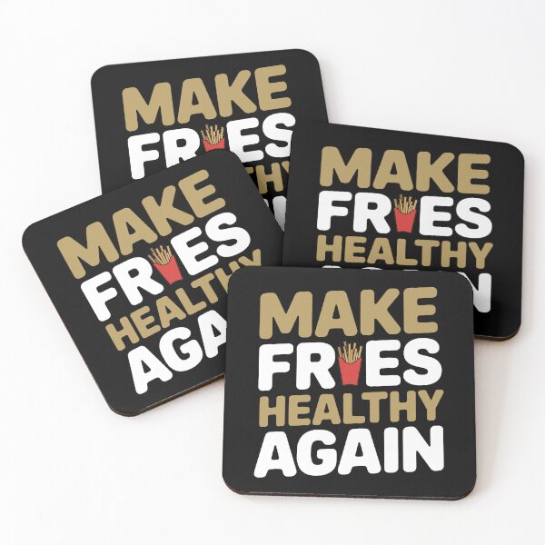 Item preview, Make Fries Healthy Again - Fast Food designed and sold by SloganArtist.