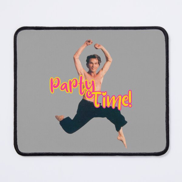 Item preview, Party Time With Patrick Swayze designed and sold by UNK-Fatigues.