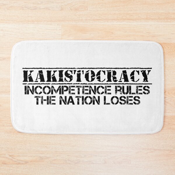 Item preview, Kakistocracy – Leadership at Its Absolute Worst designed and sold by ShineEyePirate.