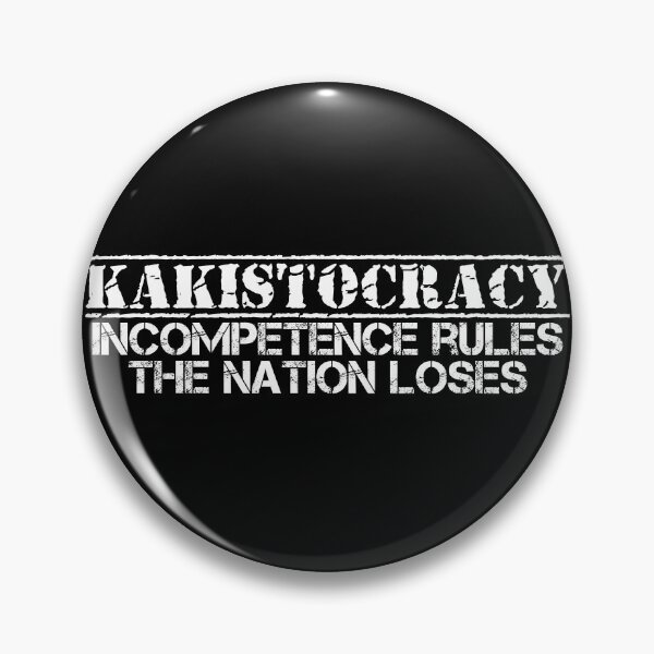 Item preview, Kakistocracy – The Fine Art of Failing Upwards designed and sold by ShineEyePirate.