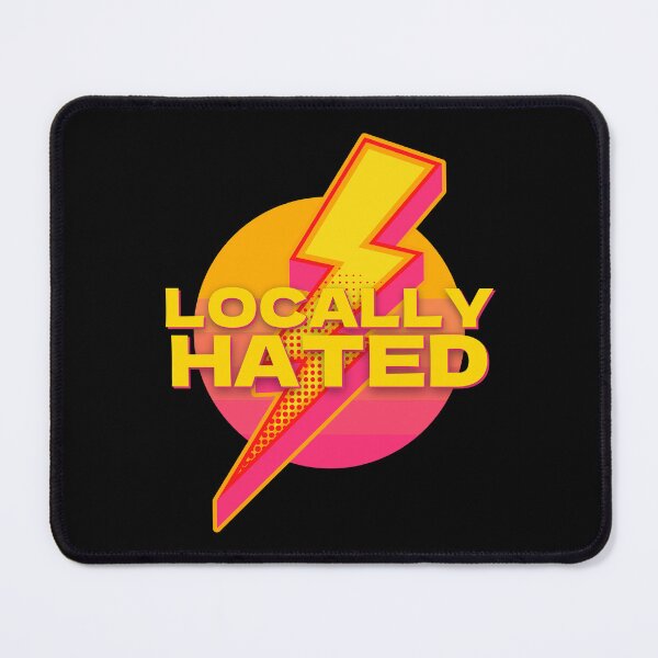 Item preview, Locally Hated designed and sold by UNK-Fatigues.