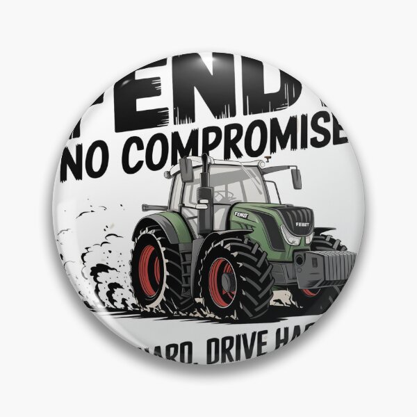 Item preview, Fendt No Compromise!  Work Hard, Drive Harder! #fendttastick designed and sold by Zibis09.