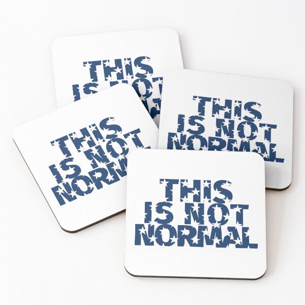 Item preview, This is not normal on blue background with stars mimicking the american flag designed and sold by GuerillaDesign.
