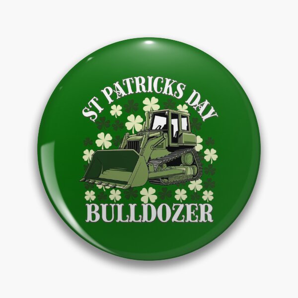 Artikelvorschau, Bulldozer zum St. Patrick's Day entworfen und verkauft von Redgiant87x.