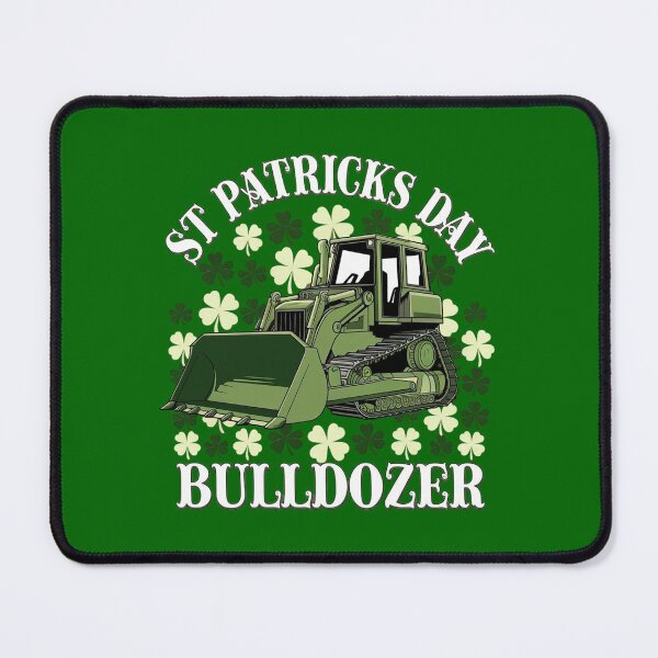Item preview, St Patricks Day Bulldozer designed and sold by Redgiant87x.