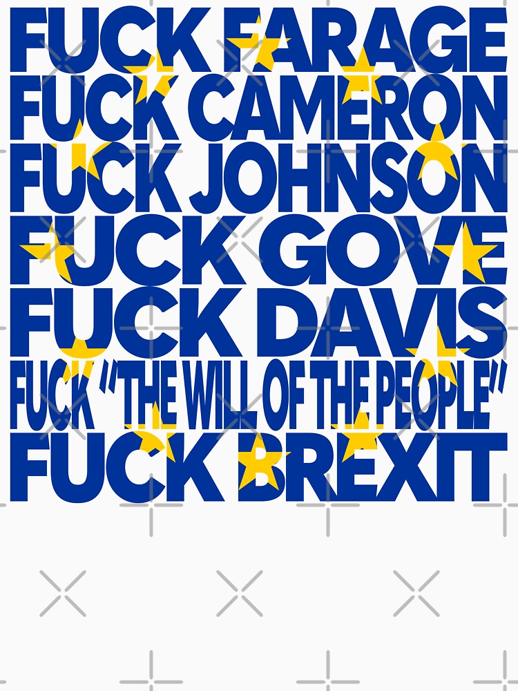 Thumbnail 7 of 7, Essential T-Shirt, NDVH Fuck Brexit 2 designed and sold by nikhorne.