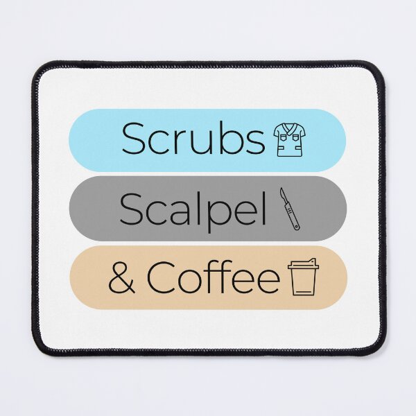 Item preview, Scrubs, Scalpel & Coffee designed and sold by iX-Physio.