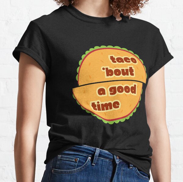 Item preview, Mexico Cinco de Mayo: Taco 'Bout a Good Time designed and sold by WDWL idea2design.