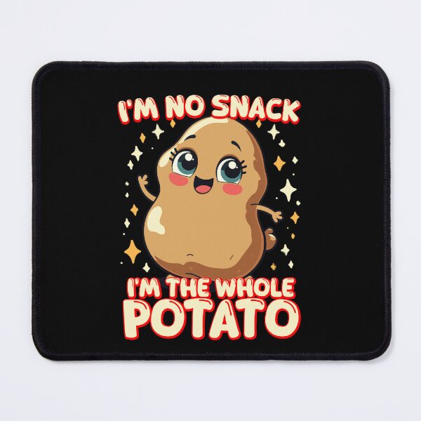Item preview, Funny Potato Meme I'm No Snack I'm the Whole Potato designed and sold by wrestletoys.