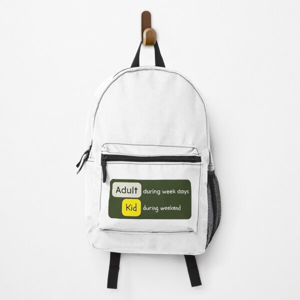 Item preview, Adult during week days, Kid during weekend designed and sold by Lucky Arts With Love.