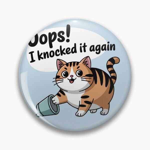 Item preview, Chubby Cat Oops! I Knocked It Again designed and sold by SignumShop.