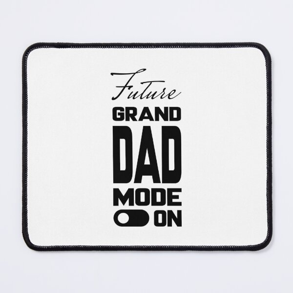 Item preview, Future GRANDDAD MODE ON, Unique designed and sold by villacreativa.