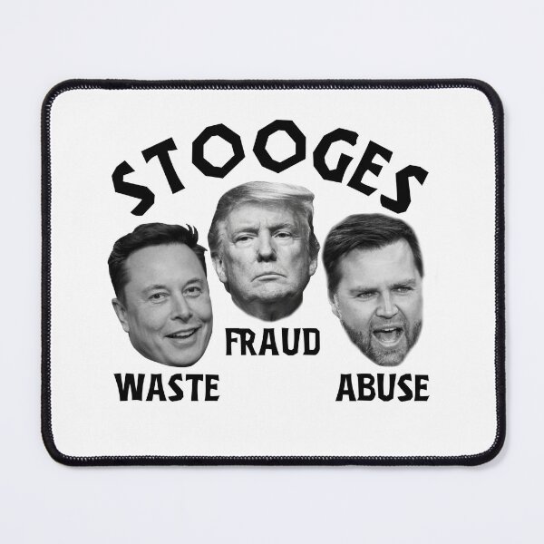 Item preview, Political Stooges - Waste, Fraud, and Abuse Anti-Trump  designed and sold by The Junto Shop.