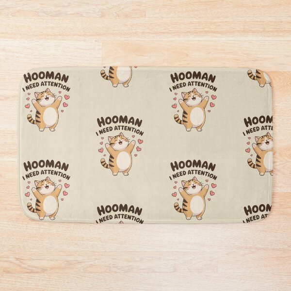 Item preview, Chubby Cat Hooman, I Need Attention designed and sold by SignumShop.