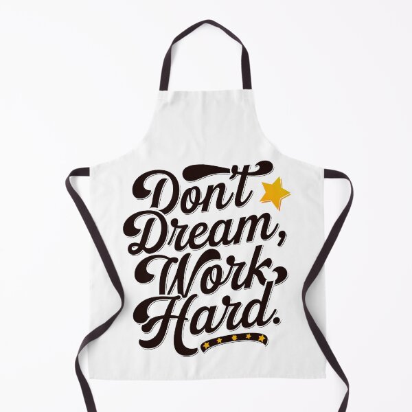 Item preview, Don't dream work Hard designed and sold by QuanntixArt.