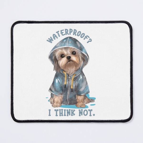 Item preview, Waterproof? I think not. designed and sold by DanaTees.