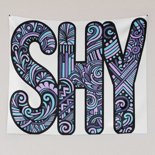 Item preview, Intricate word Shy designed and sold by SpectrumShine.