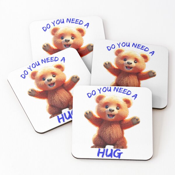 Item preview, DO YOU NEED A HUG Teddy bear love designed and sold by ArtPixs.