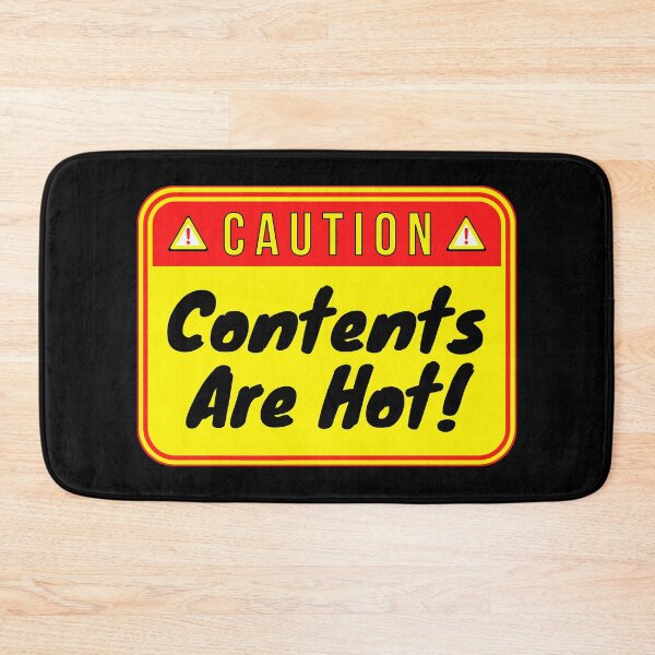 Item preview, CAUTION:  Contents Are Hot - funny warning signs designed and sold by DesignsFromTW-S.
