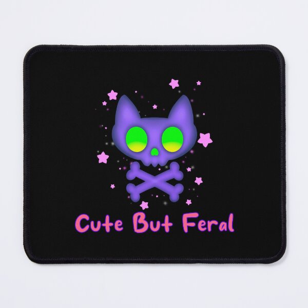 Item preview, Cute But Feral designed and sold by JMDesignHouse.