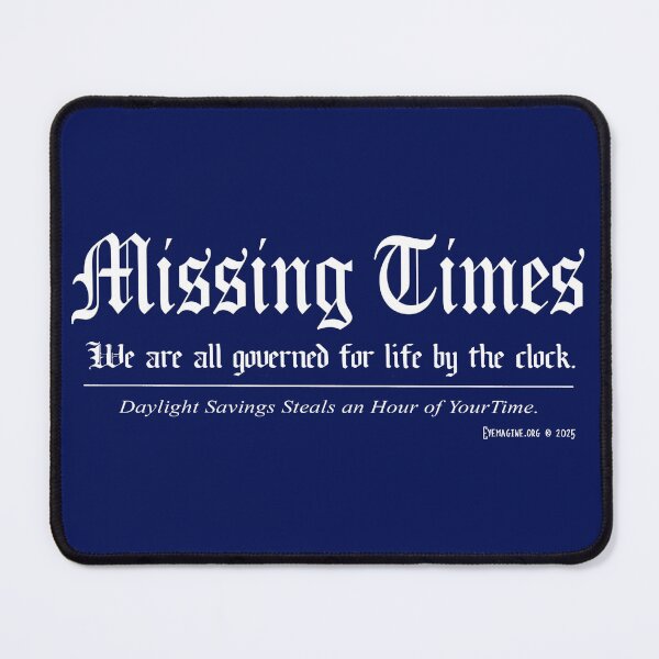 Item preview, Missing Times designed and sold by EyeMagined.